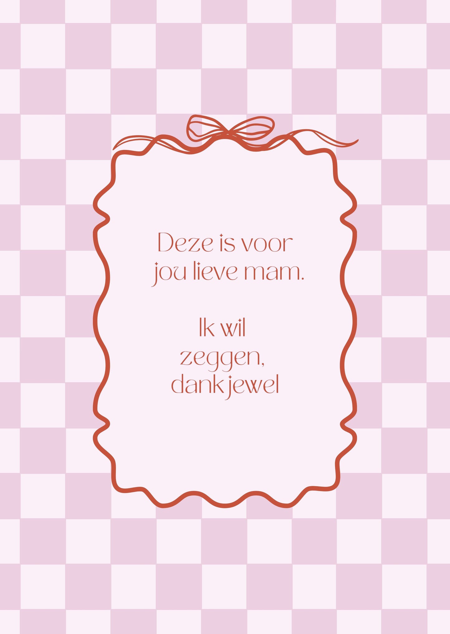 Wenskaart - dankjewel lieve mama